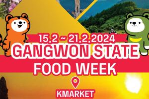 TUẦN LỄ ẨM THỰC” GANGWON STATE FOOD WEEK”